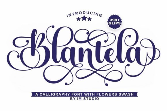 Blantela: Elevate Your Campaign with a Refined Script Font