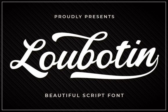 Loubotin: A Bold Vintage Script for Crafters and Makers