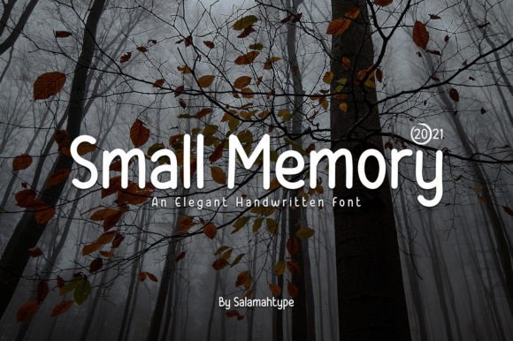 Small Memory: A Handwritten Font for Memorable Branding