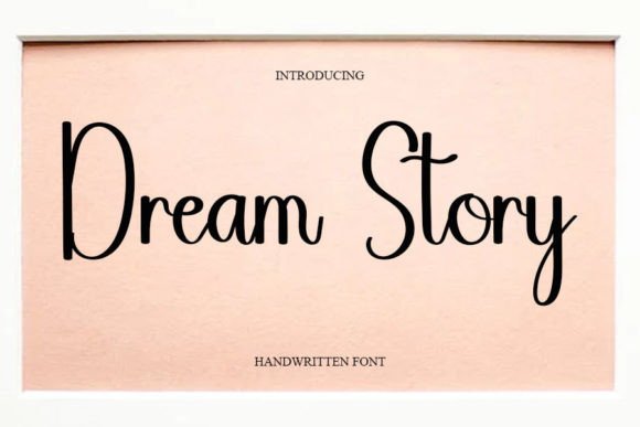 The Dream Story Font: Your Secret Weapon for Scroll-Stopping Marketing