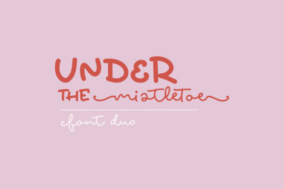 Under the Mistletoe Duo: The Font Pair That Polished My Brand